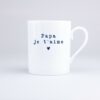Mug Papa je t'aime