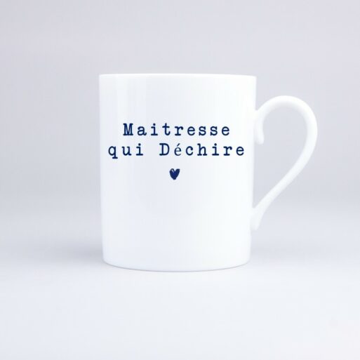 Mug Maitresse qui Déchire