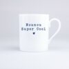 Mug Nounou Super Cool