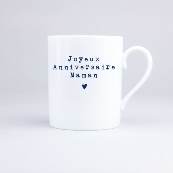 Mug Joyeux Anniversaire Maman