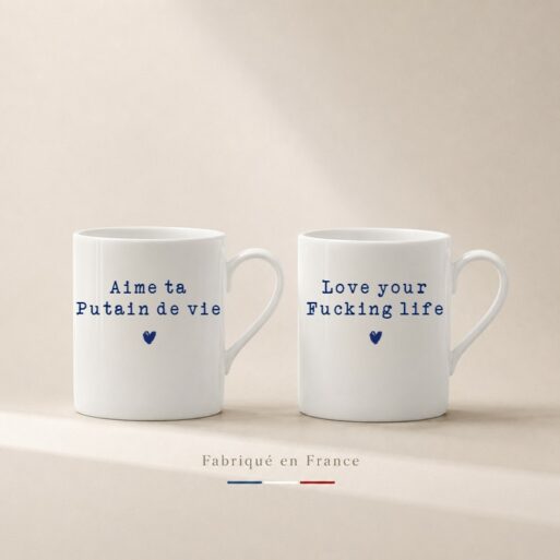 Tasses à Café duo Aime ta Putain de vie & Love your Fucking life
